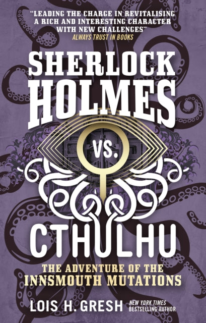 Adventure Of The Innsmouth Mutations By Gresh, Lois H