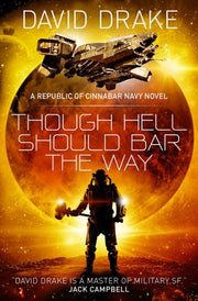 Though Hell Should Bar The Way