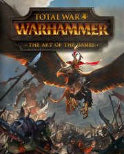 Total War Warhammer The Art Of The Games By Davies, Paul