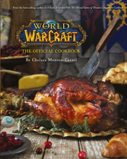 World Of Warcraft Official Cookbook By Monroe-cassel, C