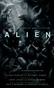 Alien:covenant The Official Movie Novel