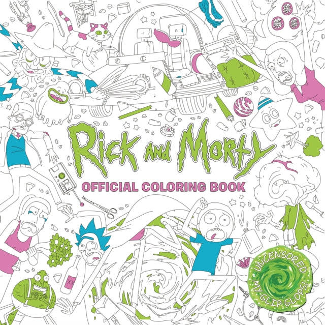 Rick & Morty The Official Colouring Book
