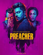 Art & Making Of Preacher
