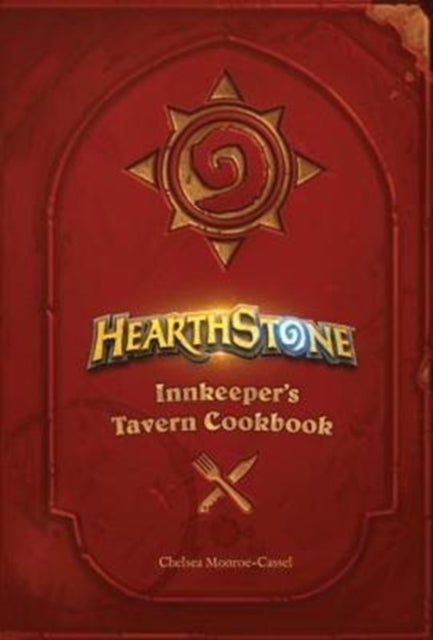 Hearthstone Innkeepers Tavern Cookbook