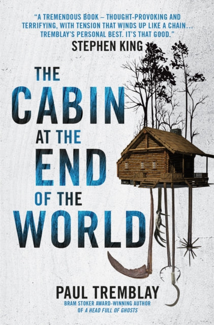 Cabin At The End Of The World