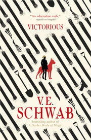Victorious By Schwab, V E