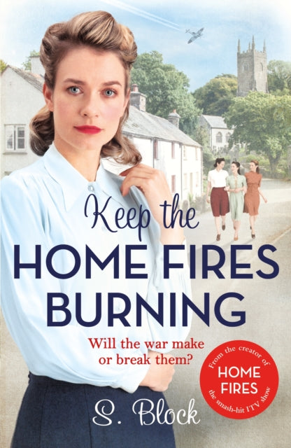 Keep The Home Fires Burning Complete Nov