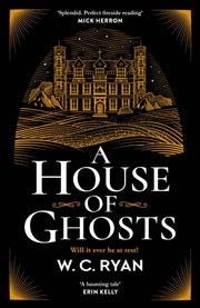 House Of Ghosts