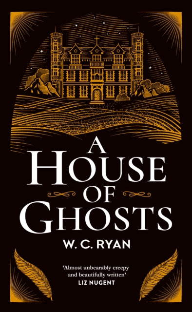 House Of Ghosts By Ryan, W C
