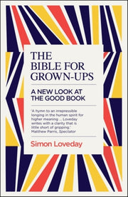 Bible For Grown Ups