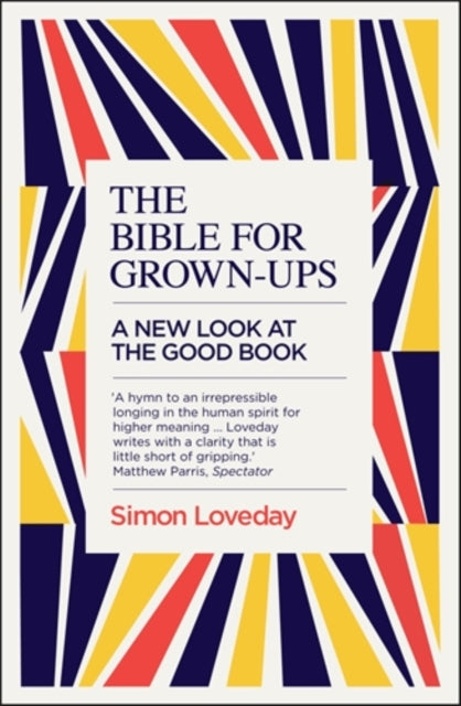 Bible For Grown Ups