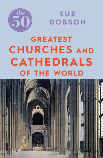 50 Greatest Churches By Dobson S
