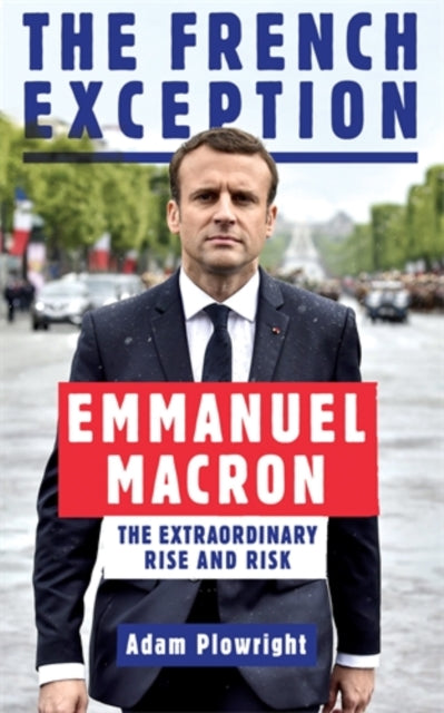 The French Exception Macron.