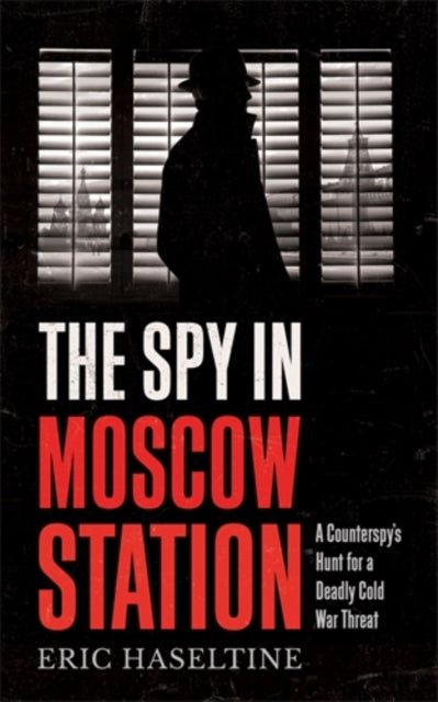 Spy In Moscow Station