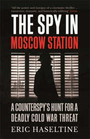 Spy In Moscow Station