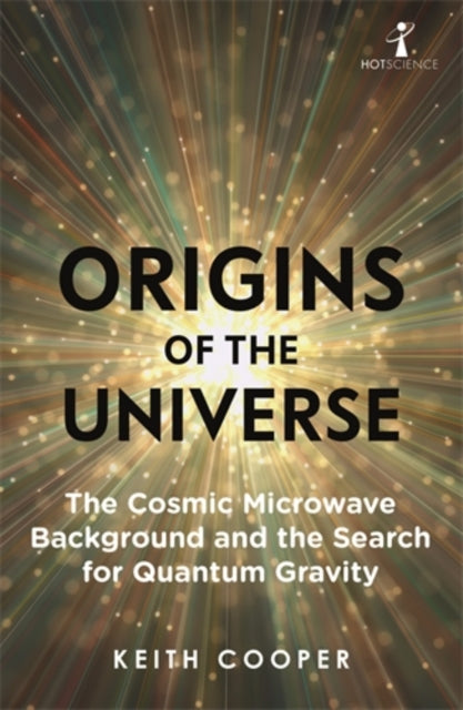 Origins Of The Universe By Cooper, Keith