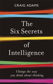 Six Secrets Of Intelligence