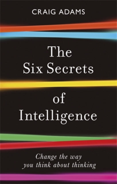 Six Secrets Of Intelligence