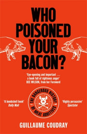 Who Poisoned Your Bacon Sandwich