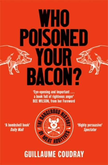 Who Poisoned Your Bacon Sandwich