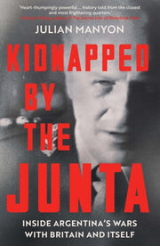 Kidnapped By The Junta