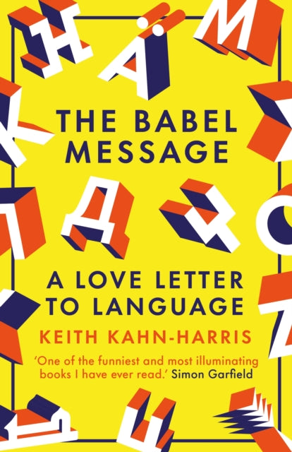 Babel Message By Kahn-harris, Keith