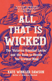 All That Is Wicked