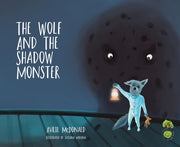 Wolf And The Shadow Monster The