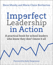 Imperfect Leadership In Action