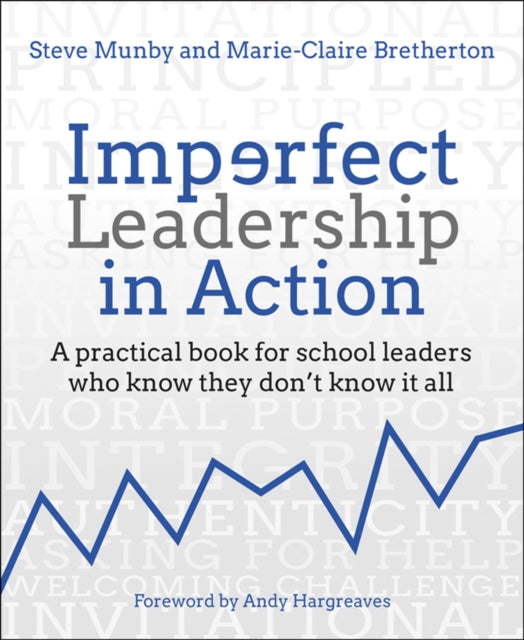 Imperfect Leadership In Action