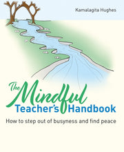 Mindful Teachers Handbook
