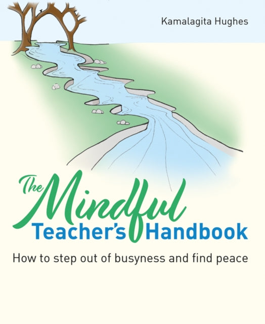 Mindful Teachers Handbook