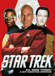 Star Trek All Good Things/next Generatio By Star Trek All Good Things/next Generatio