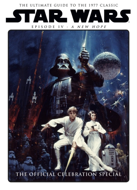 Star Wars: A New Hope Offical Celebratin