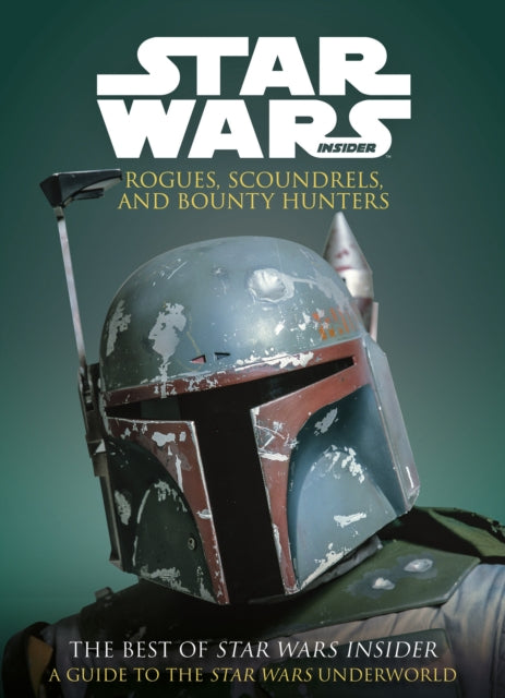 Star Wars Rogues Scoundrels/bounty Hunts By Titan