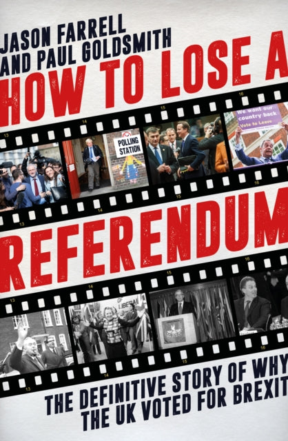 How To Lose A Referendum
