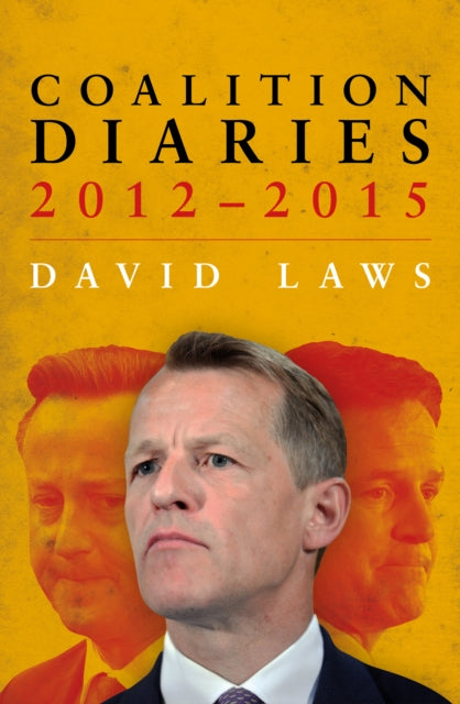 Coalition Diaries 2012-2015