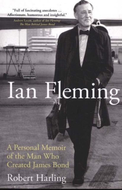 Ian Fleming A Personal Memoir