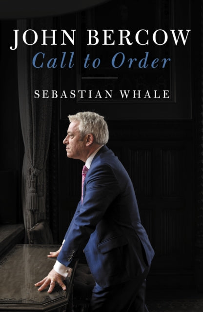 John Bercow Call To Order