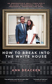 How To Break Into The White House