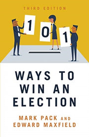 101 Ways To Win An Election