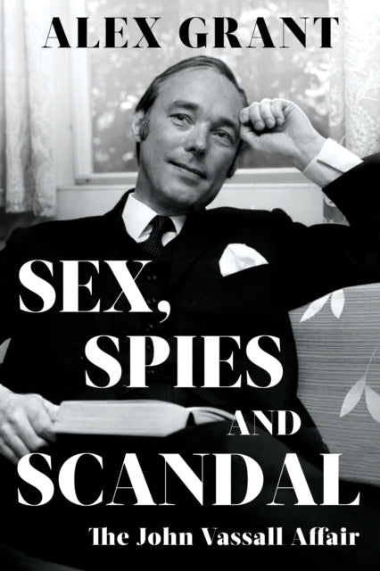 Sex Spies & Scandal