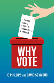 Why Vote By Phillips, Jo