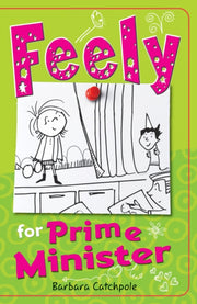 Feely For Prime Minister