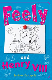 Feely & Henry Viii