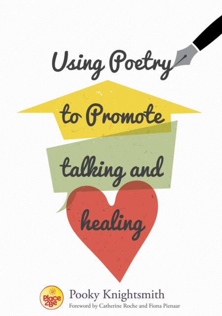 Using Poetry To Promote Talking & Healin
