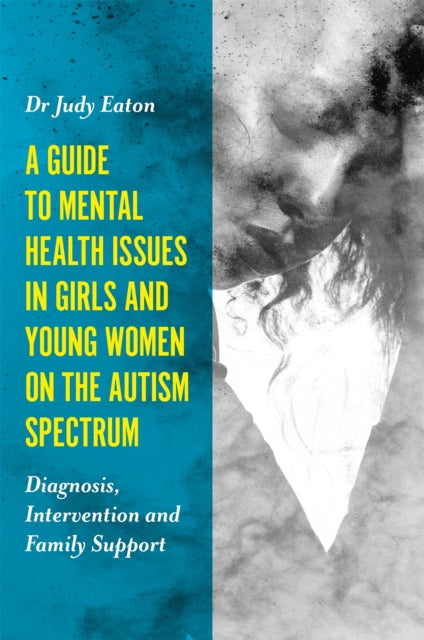 Guide To Mental Health Issues In Girls &