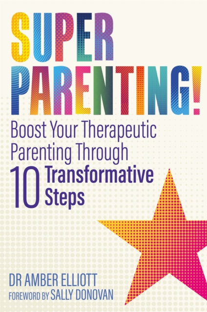 10 Steps/transform Your Childs Behaviour