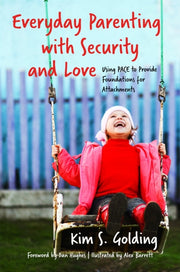 Parenting With Security & Love
