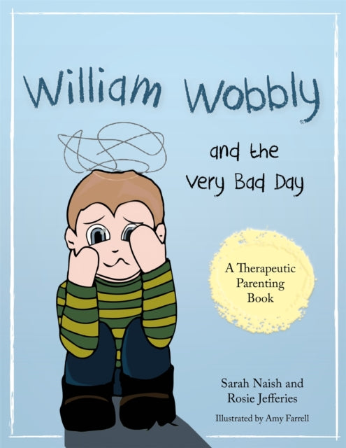 William Wobbly & The Very Bad Day